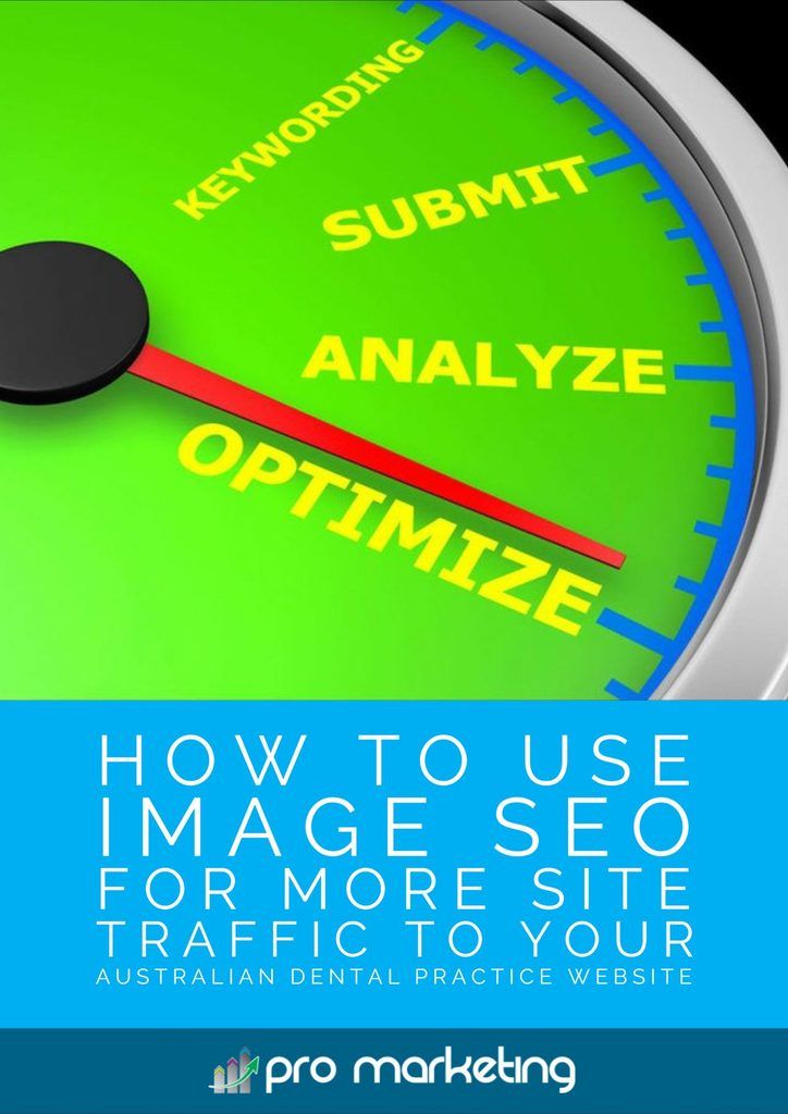 How to Use Image SEO for More Site Traffic to Your Australian Dental Practice Website