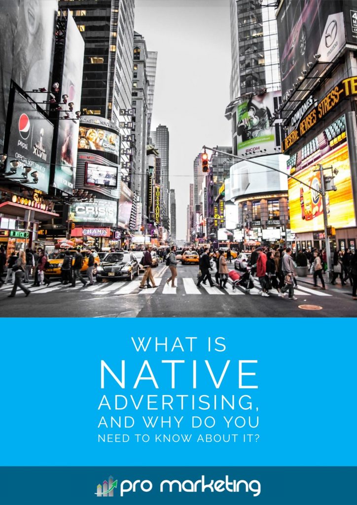 What is Native Advertising, and Why Do You Need to Know About it