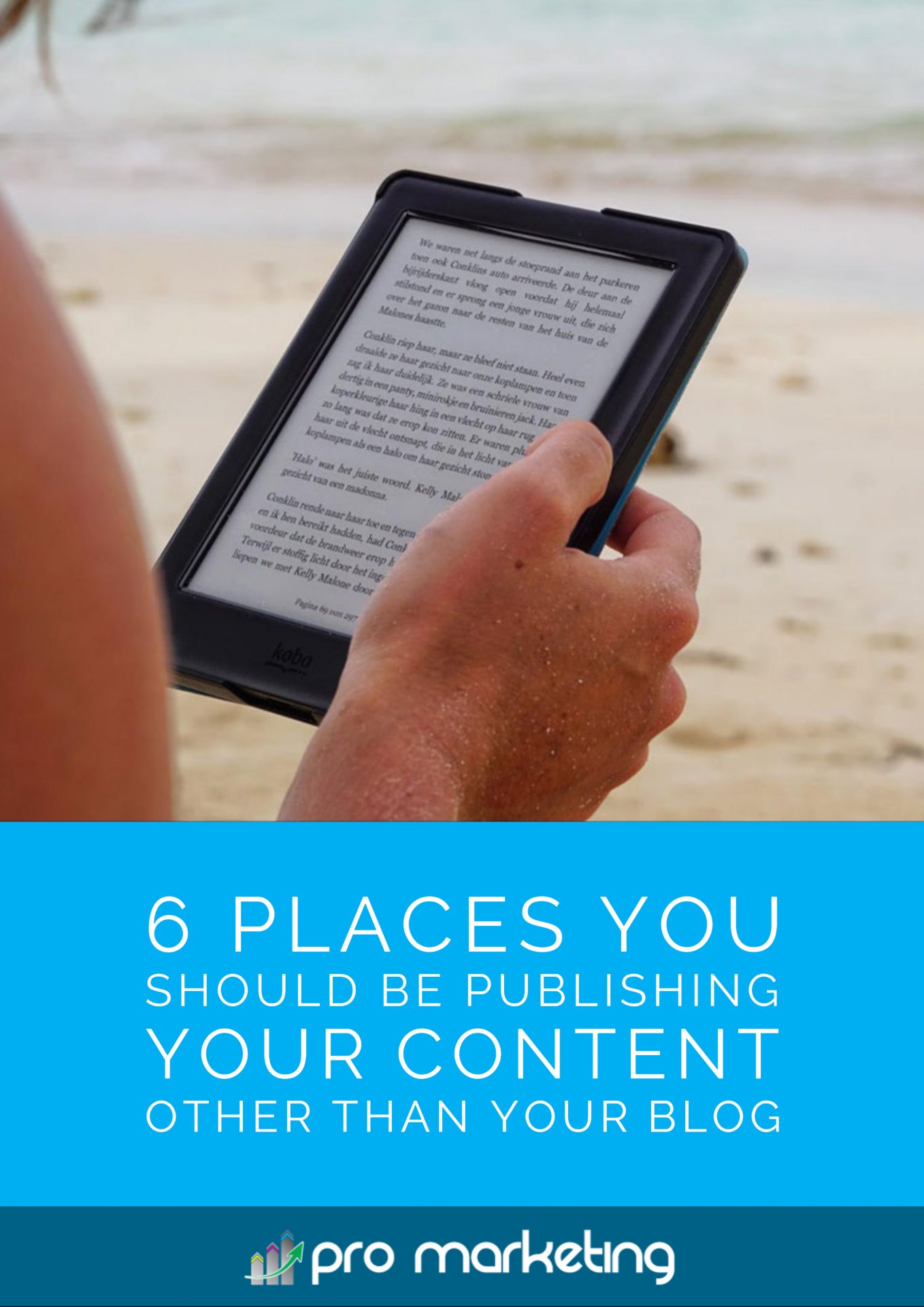 6 Places You Should Be Publishing Your Content Other Than Your Blog